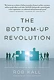 The Bottom-up Revolution: Mastering the Emerging World of Connectivity