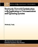 Stochastische netwerkoptimalisatie met toepassing op communicatie- en wachtrijsystemen (syntheselezingen over communicatienetwerken, 7)