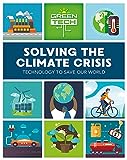 Solving the Climate Crisis (Green Tech)