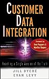 Customer Data Integration: Reaching a Single Version of the Truth (SAS Institute Inc.)